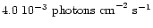 $4.0\ 10^{-3} ~\rm {photons~cm}^{-2}~\rm {s}^{-1}$