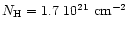 $N_{\rm {H}} = 1.7~10^{21} ~\rm {cm}^{-2}$