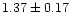$1.37\pm 0.17$