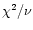 $\chi^2/\nu$