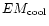 $EM_{\rm cool}$