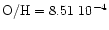 ${\rm O/H}=8.51~10^{-4}$