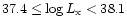 $37.4 \leq \log L_{\rm x} < 38.1$