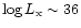 $\log L_{\rm x} \sim 36$
