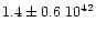 $1.4\pm 0.6~10^{42}$