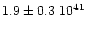 $1.9\pm0.3~10^{41}$