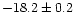 $-18.2\pm0.2$