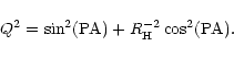 \begin{displaymath}Q^{2}=\sin^{2} ({\rm PA}) + R^{-2}_{\rm H}\cos^{2} (\rm PA).
\end{displaymath}
