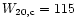 $W_{20,{\rm c}}=115$