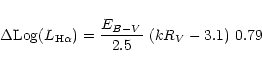 \begin{displaymath}{\rm\Delta Log}(L_{\rm H\alpha}) = {E_{B-V} \over 2.5}~(k R_V-3.1)~0.79
\end{displaymath}