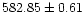 $582.85\pm0.61$