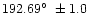 $192.69\hbox{$^\circ$ }\pm1.0$