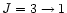 $J=3 \rightarrow 1$
