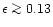 $\epsilon \mathrel{\mathchoice {\vcenter{\offinterlineskip\halign{\hfil
$\displa...
...offinterlineskip\halign{\hfil$\scriptscriptstyle ...