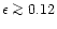 $\epsilon \mathrel{\mathchoice {\vcenter{\offinterlineskip\halign{\hfil
$\displa...
...offinterlineskip\halign{\hfil$\scriptscriptstyle ...