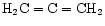 ${\rm H_2C=C=CH_2}$
