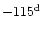 $- 115^{\rm d}$