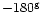 $- 180^{\rm g}$