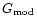 $G_{{\rm mod}}$