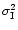 $\sigma_{\rm I}^2$