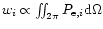 $w_i \propto \int\!\!\!\int_{2\pi}
P_{{\rm e},i} {\rm d}\Omega$