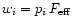 $w_i = p_i\,F_{\rm eff}$