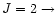 $J=2\rightarrow $