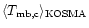 $\langle T_{\rm mb,c} \rangle_{\rm
KOSMA}$