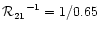${{\cal R}_{21}}^{-1}=1/0.65$