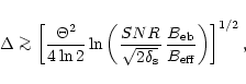 \begin{displaymath}
\Delta \mathrel{\mathchoice {\vcenter{\offinterlineskip\hali...
...\,
\frac{ B_{\rm eb} }{ B_{\rm eff}} \right)
\right]^{1/2} ,
\end{displaymath}