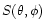 $S(\theta,\phi)$