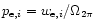 $p_{{\rm e},i} = w_{{\rm e},i}/\Omega_{\rm 2\pi}$