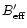 $B_{\rm eff}^{\prime}$
