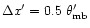 $\Delta x^{\prime}=0.5\;\theta_{\rm
mb}^{\prime}$