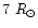 $7~R_{\odot}$