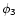 $\mathsf{\phi_{3}}$