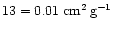 $\k13=0.01\;\mbox{$\mbox{cm}^{2} \, \mbox{g}^{-1}$ }$