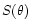 $S(\theta)$