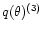 $q(\theta)^{(3)}$