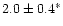 $2.0\pm0.4^*$