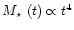$\mbox{$M_\star$ }(t) \propto t^4$