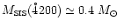 $M_{\mbox{\tiny SIS}}(\r4200)\simeq 0.4\
\mbox{$M_\odot$ }$