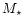 $\mbox{$M_\star$ }$