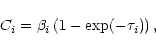\begin{displaymath}%
C_i = \beta _i
\left( 1 - \exp(-\tau _i) \right),
\end{displaymath}