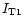 $I _{{\rm T}1}$
