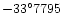 $-33 ^{\circ} 7795$