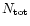 $N_{{\rm tot}}$