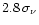 $2.8\,\sigma_\nu$