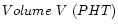 $Volume\ V\ (PHT)$