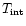 $T_{\rm int}$